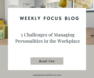 5 Challenges of Managing Personalities in the Workplace