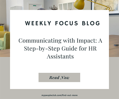 Communicating with Impact: A Step-by-Step Guide for HR Assistants