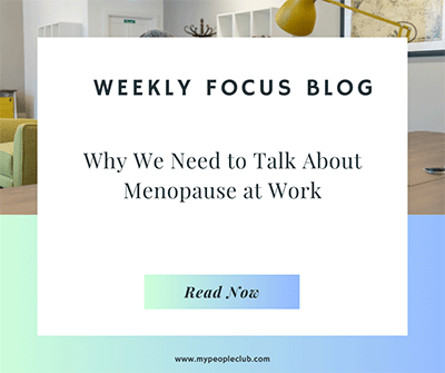 Why We Need to Talk About Menopause at Work